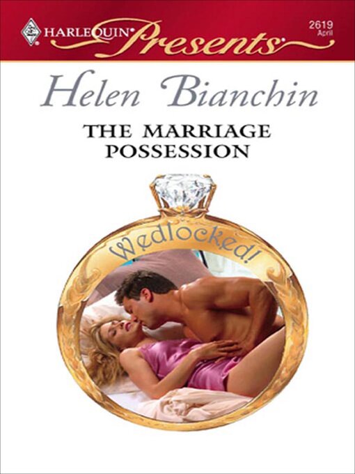Title details for The Marriage Possession by Helen Bianchin - Available